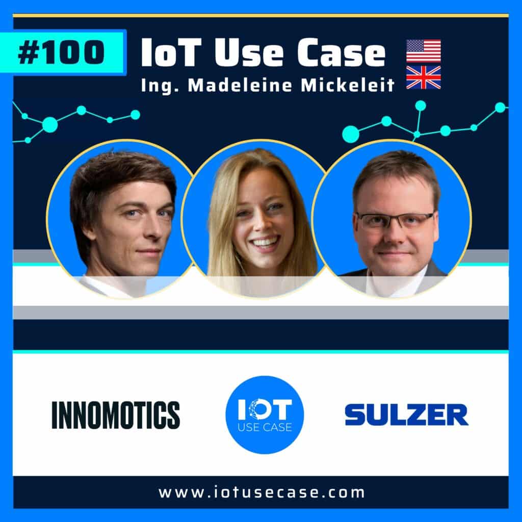 IoT Use Case Podcast #100 - Innomotics + Sulzer