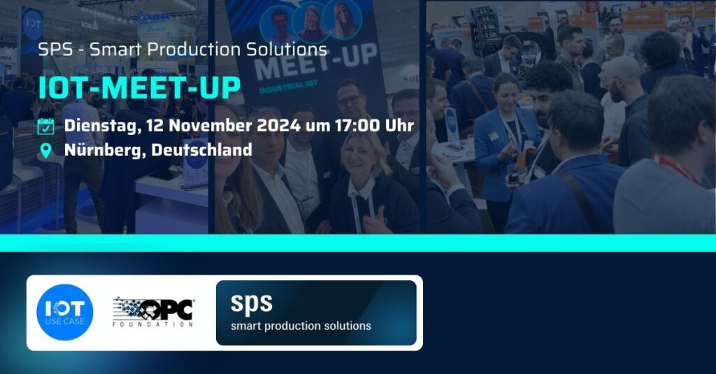 DE IoT Use Case Event IoT-Meet-Up OPC Foundation SPS Messe 2024